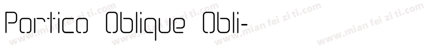 Portico Oblique Obli字体转换